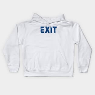 Vintage EXIT Funny T-Shirt Exit Kids Hoodie